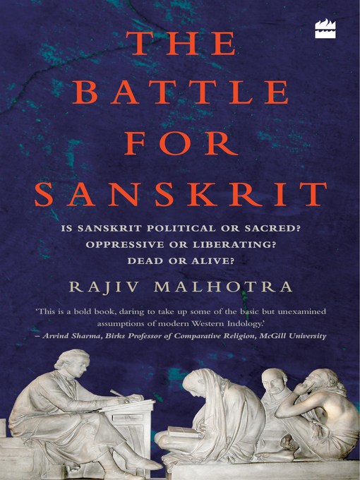 Title details for The Battle for Sanskrit by Rajiv Malhotra - Wait list